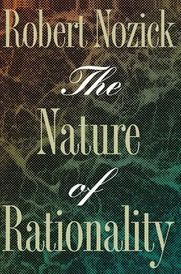 Natura raționalității - The Nature of Rationality
