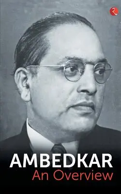 Ambedkar: o prezentare generală - Ambedkar: An Overview