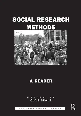 Metode de cercetare socială: Un cititor - Social Research Methods: A Reader