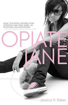 Jane opiatul - Opiate Jane