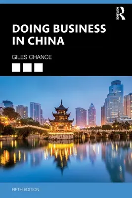 Făcând afaceri în China - Doing Business in China