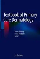 Textbook of Primary Care Dermatology (Manual de dermatologie de îngrijire primară) - Textbook of Primary Care Dermatology