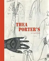 Scrapbook-ul Theei Porter - Thea Porter's Scrapbook