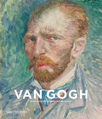 Van Gogh: Capodopere de la Muzeul Krller-Mller - Van Gogh: Masterpieces from the Krller-Mller Museum
