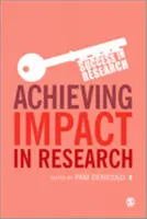 Obținerea unui impact în cercetare - Achieving Impact in Research