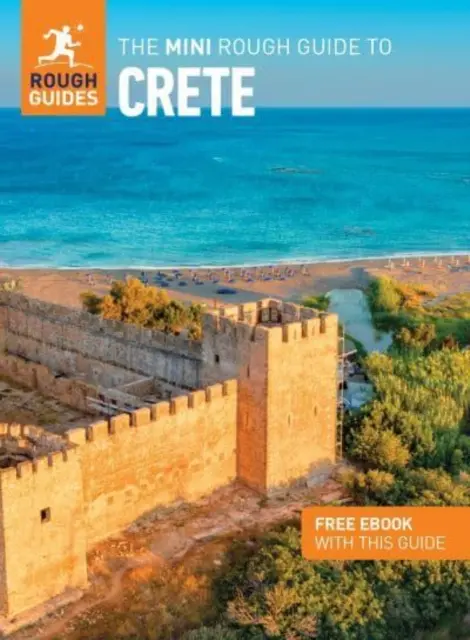 The Mini Rough Guide to Crete (Ghid de călătorie cu Free Ebook) - The Mini Rough Guide to Crete (Travel Guide with Free Ebook)