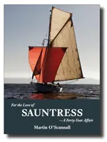 Pentru dragostea de Sauntress: O aventură de patruzeci de ani - For the Love of Sauntress: A Forty-Year Affair