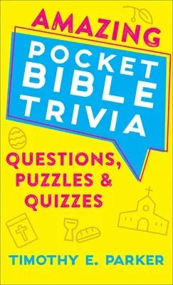 Amazing Pocket Bible Trivia - Întrebări, puzzle-uri și quiz-uri - Amazing Pocket Bible Trivia - Questions, Puzzles & Quizzes