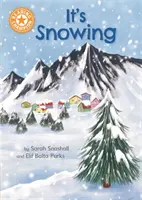 Reading Champion: It's Snowing - Independent Reading Orange 6 Non-ficțiune - Reading Champion: It's Snowing - Independent Reading Orange 6 Non-fiction
