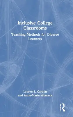 Inclusive College Classrooms: Metode de predare pentru cursanți diverși - Inclusive College Classrooms: Teaching Methods for Diverse Learners