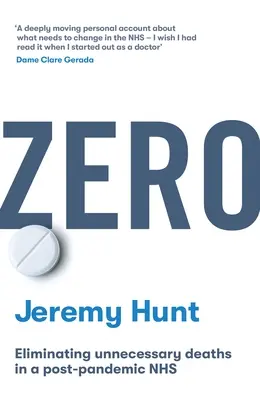 Zero - Eliminarea deceselor inutile într-un NHS post-pandemic - Zero - Eliminating unnecessary deaths in a post-pandemic NHS