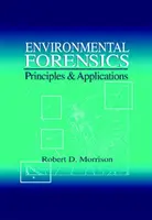 Criminalistică de mediu - Environmental Forensics