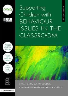 Sprijinirea copiilor cu probleme de comportament în sala de clasă - Supporting Children with Behaviour Issues in the Classroom