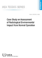 Studiu de caz privind evaluarea impactului radiologic asupra mediului al funcționării normale - Case Study on Assessment of Radiological Environmental Impact from Normal Operation