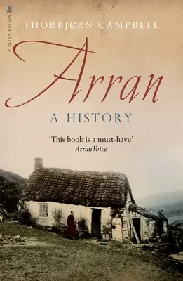 Arran: O istorie - Arran: A History