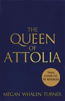 Regina din Attolia - A doua carte din seria Hoțul reginei - Queen of Attolia - The second book in the Queen's Thief series