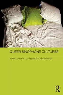Culturi sinofone queer - Queer Sinophone Cultures