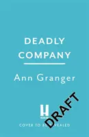 Companie mortală (Mitchell & Markby 16) - Deadly Company (Mitchell & Markby 16)