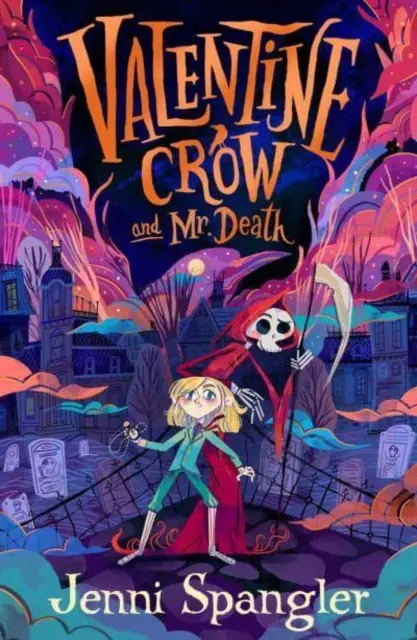 Valentine Crow și domnul Moarte - Valentine Crow & Mr Death