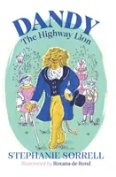 Dandy, leul de pe autostradă - Dandy the Highway Lion
