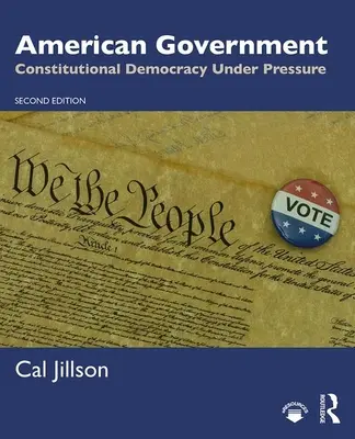 Guvernul american: Democrația constituțională sub presiune - American Government: Constitutional Democracy Under Pressure