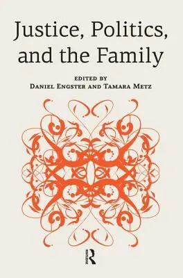 Justiție, politică și familie - Justice, Politics, and the Family
