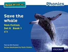 Read Write Inc. Phonics: Blue Set 6 Non-fiction 1 Salvați balena - Read Write Inc. Phonics: Blue Set 6 Non-fiction 1 Save the Whale
