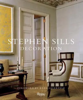 Stephen Sills: Decorațiuni - Stephen Sills: Decoration