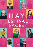 Fețele Festivalului Hay - Hay Festival Faces