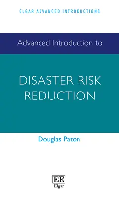 Introducere avansată în reducerea riscurilor de dezastre - Advanced Introduction to Disaster Risk Reduction