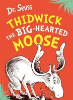 Thidwick, elanul cu inima mare (Thidwick the Big-Hearted Moose) - Thidwick the Big-Hearted Moose