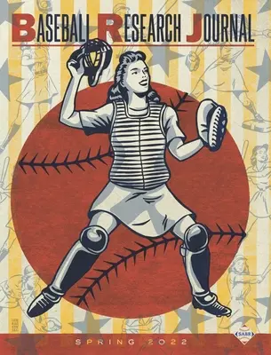 Baseball Research Journal (Brj), volumul 51 #1 - Baseball Research Journal (Brj), Volume 51 #1