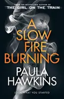 Un foc lent care arde - Slow Fire Burning