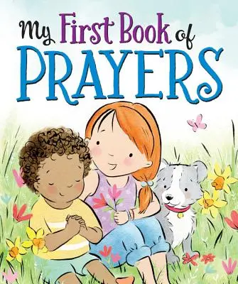 Prima mea carte de rugăciuni - My First Book of Prayers