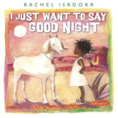Vreau doar să spun noapte bună - I Just Want to Say Good Night