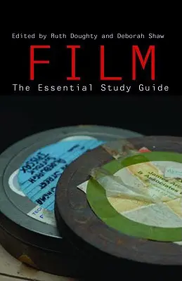 Film: Ghidul esențial de studiu - Film: The Essential Study Guide