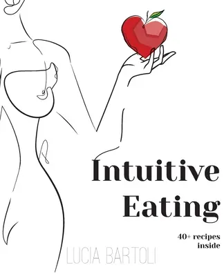 Mâncatul intuitiv - Intuitive Eating