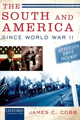 Sudul și America de la al Doilea Război Mondial încoace - The South and America Since World War II