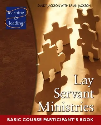 Cartea participantului la cursul de bază Lay Servant Ministries - Lay Servant Ministries Basic Course Participant's Book