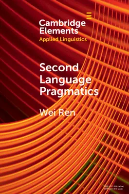 Pragmatica limbii secunde - Second Language Pragmatics