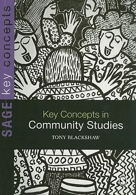 Concepte cheie în studiile comunitare - Key Concepts in Community Studies