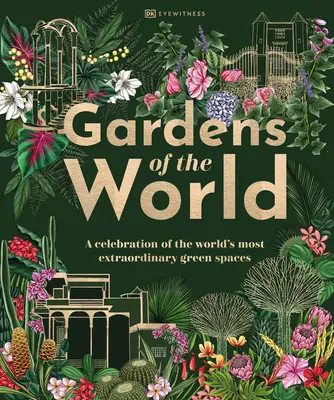Grădinile lumii - Gardens of the World