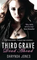 Third Grave Dead Ahead - Numărul 3 din serie - Third Grave Dead Ahead - Number 3 in series