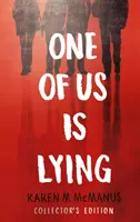 Unul dintre noi minte - Ediție de colecție - One Of Us Is Lying - Collector's Edition