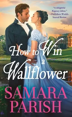Cum să câștigi o floare de perete - How to Win a Wallflower