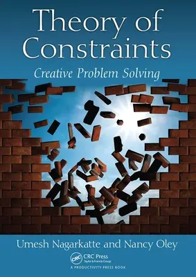 Teoria constrângerilor: Rezolvarea creativă a problemelor - Theory of Constraints: Creative Problem Solving