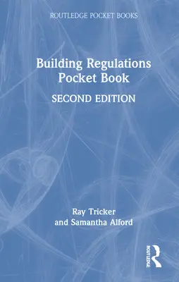 Regulamente de construcție - Carte de buzunar - Building Regulations Pocket Book