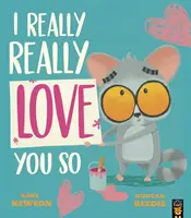 Chiar, chiar te iubesc atât de mult - I Really, Really Love You So