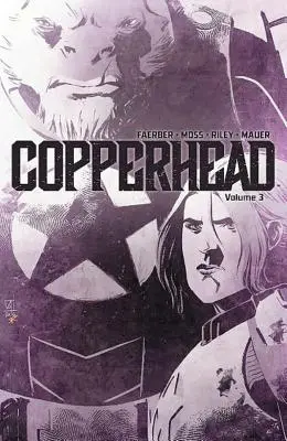 Copperhead Volumul 3 - Copperhead Volume 3