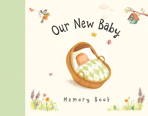 Cartea de amintiri a bebelușului nostru - Our New Baby Memory Book